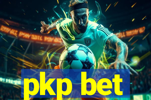 pkp bet